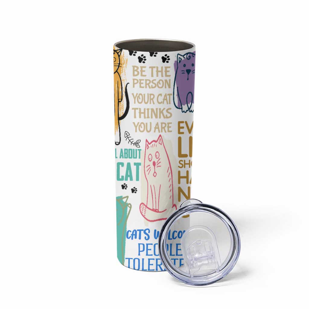 Cute Cat Graphic Skinny Tumbler Funny Cat Lover Sayings - Wonder Print Shop