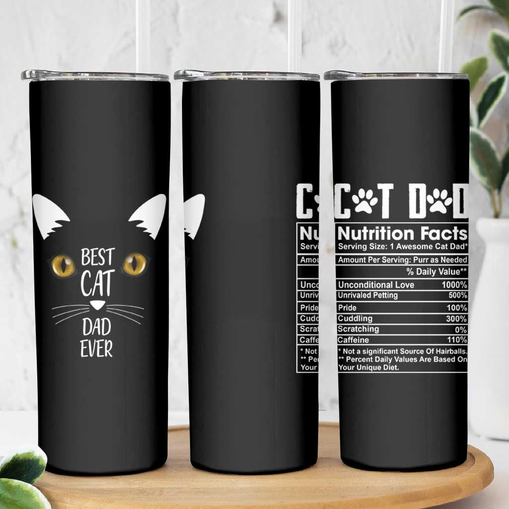 Funny Cat Dad Skinny Tumbler Best Cat Dad Ever Nutrition Fact - Wonder Print Shop