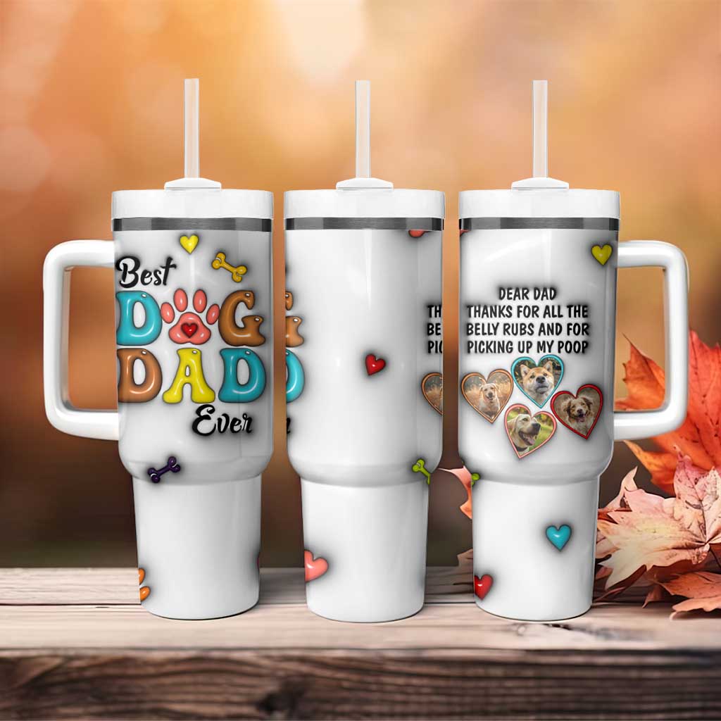Personalized Dog Dad 3D Inflated Effect Printed Tumbler With Handle Custom Dogs Photo Best Dog Dad Ever Thanks For Belly Rubs And Picking Up My Poop - Wonder Print Shop
