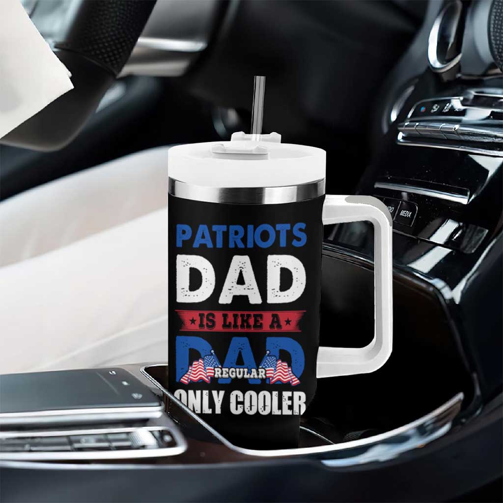 Patriots Dad Tumbler With Handle Like A Regular Dad Only Cooler Patriotic Papa US Flag - Wonder Print Shop