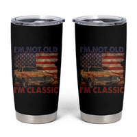 Classic Car Lover Tumbler Cup I'm Not Old I'm Classic Vintage American Flag - Wonder Print Shop