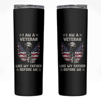 American Veteran Skinny Tumbler Like My Father Before Me Us Flag Angel Wings Combat Boots And Dog Tag - Wonder Print Shop