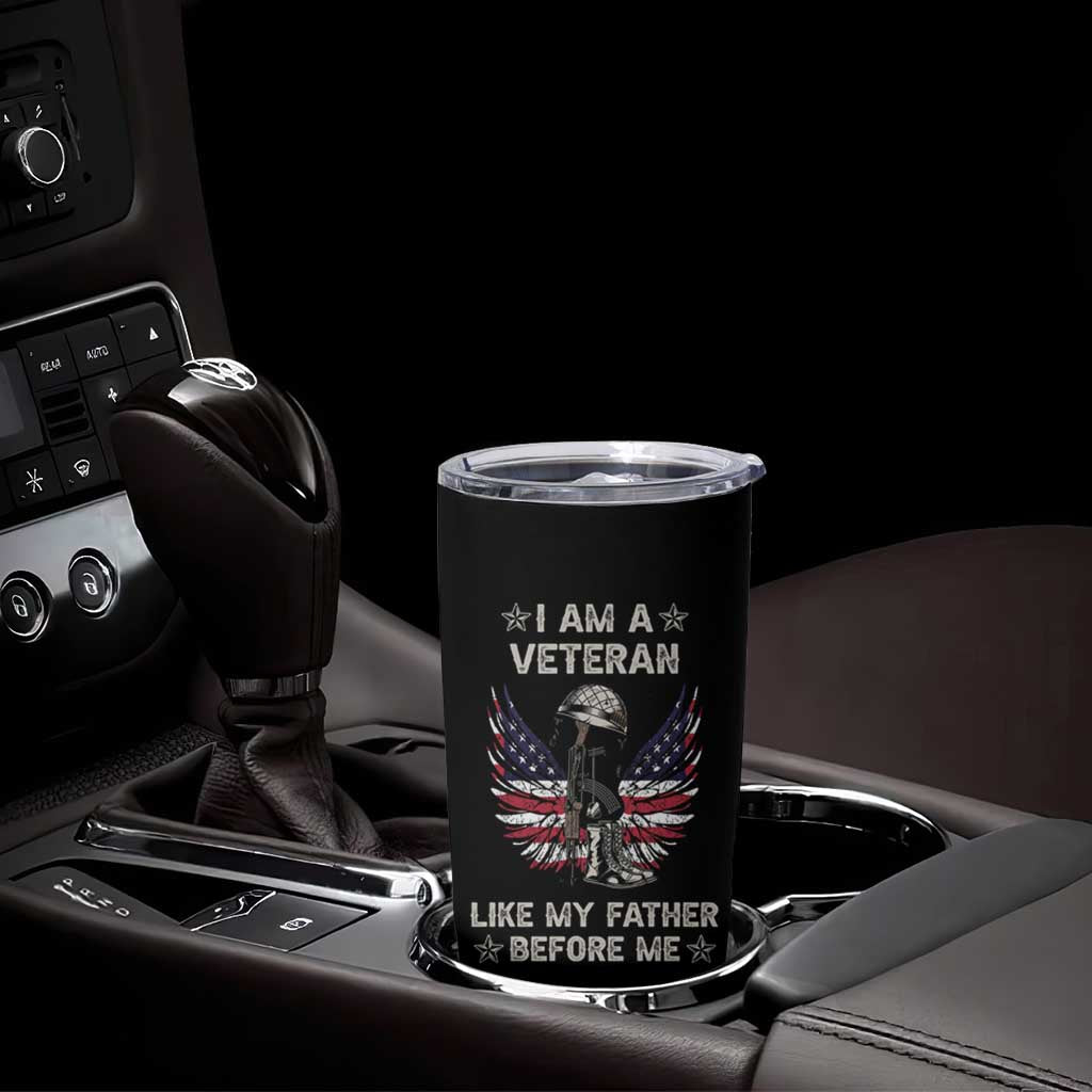 American Veteran Tumbler Cup Like My Father Before Me Us Flag Angel Wings Combat Boots And Dog Tag - Wonder Print Shop