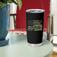 Proud Parents Tumbler Cup Awesome Like My Daughter Camouflage - Wonder Print Shop