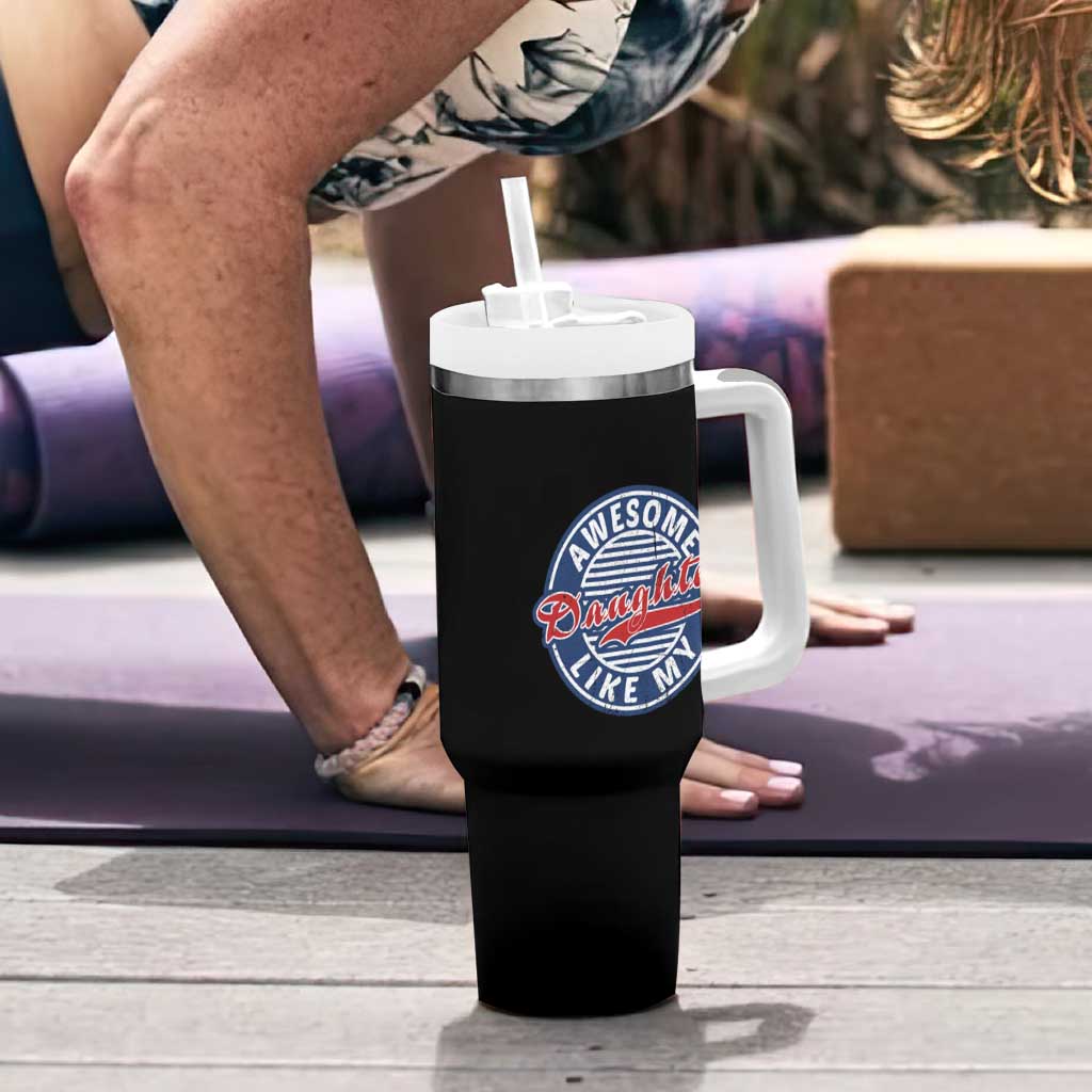 Proud Parents Tumbler With Handle Awesome Like My Daughter - Wonder Print Shop