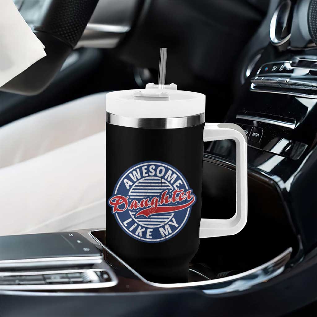 Proud Parents Tumbler With Handle Awesome Like My Daughter - Wonder Print Shop