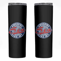 Proud Parents Skinny Tumbler Awesome Like My Son - Wonder Print Shop