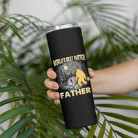Funny Bigfoot Dad Skinny Tumbler World's Best Farter I Mean Father - Wonder Print Shop