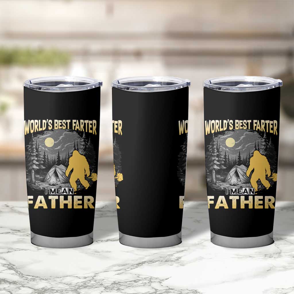 Funny Bigfoot Dad Tumbler Cup World's Best Farter I Mean Father - Wonder Print Shop