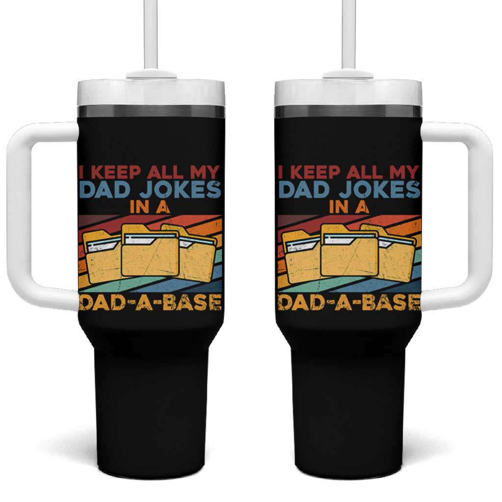 Dad Joke Tumbler With Handle I Keep All My Dad Jokes In A Dad-A-Base Father's Day - Wonder Print Shop