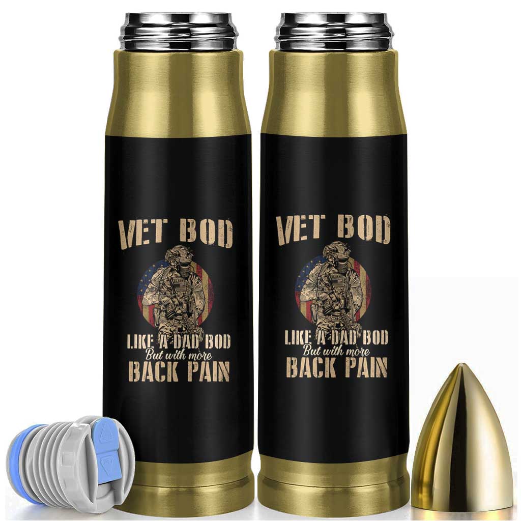 Veteran Dad Bullet Tumbler Vet Bod Like Dad Bod But With More Back Pain