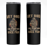 Veteran Dad Skinny Tumbler Vet Bod Like Dad Bod But With More Back Pain - Wonder Print Shop