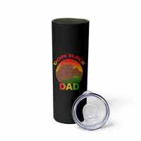 Dope Black Dad Skinny Tumbler Proud Afro Melanin Men Vintage Father's Day - Wonder Print Shop