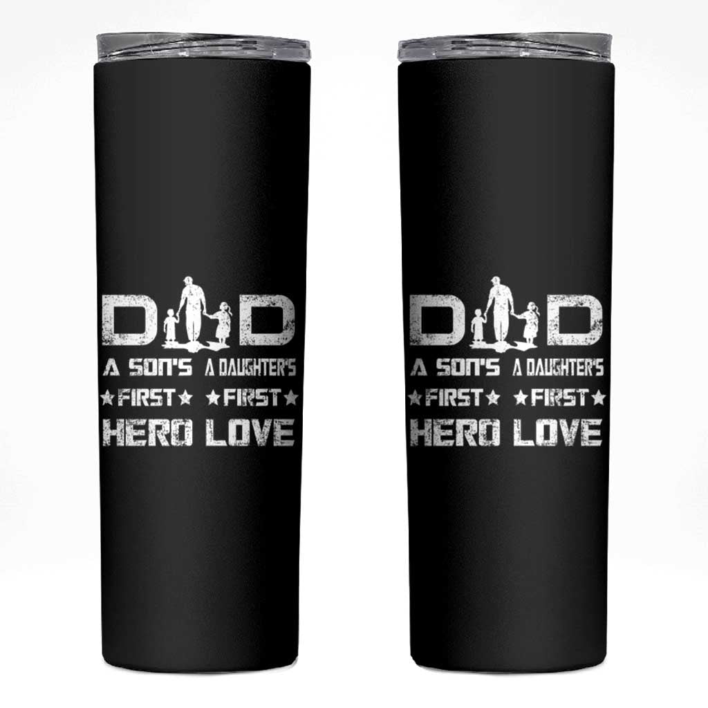 Dad Of Two Skinny Tumbler A Son's First Hero A Daughter's First Love Father's Day - Wonder Print Shop