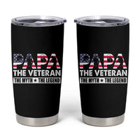 Patriotic Dad Tumbler Cup Papa The Veteran The Myth The Legend American Flag Dog Tags - Wonder Print Shop