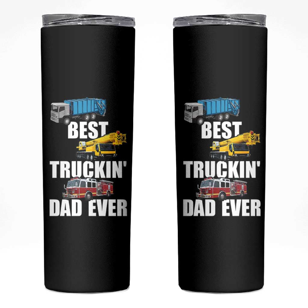Trucker Dad Skinny Tumbler Best Trucking Dad Ever Truck Driver Father's Day - Wonder Print Shop