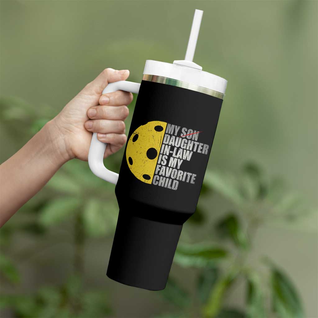 Funny Pickleball Tumbler With Handle Not My Son My Daughter In Law Is My Favorite Child - Wonder Print Shop