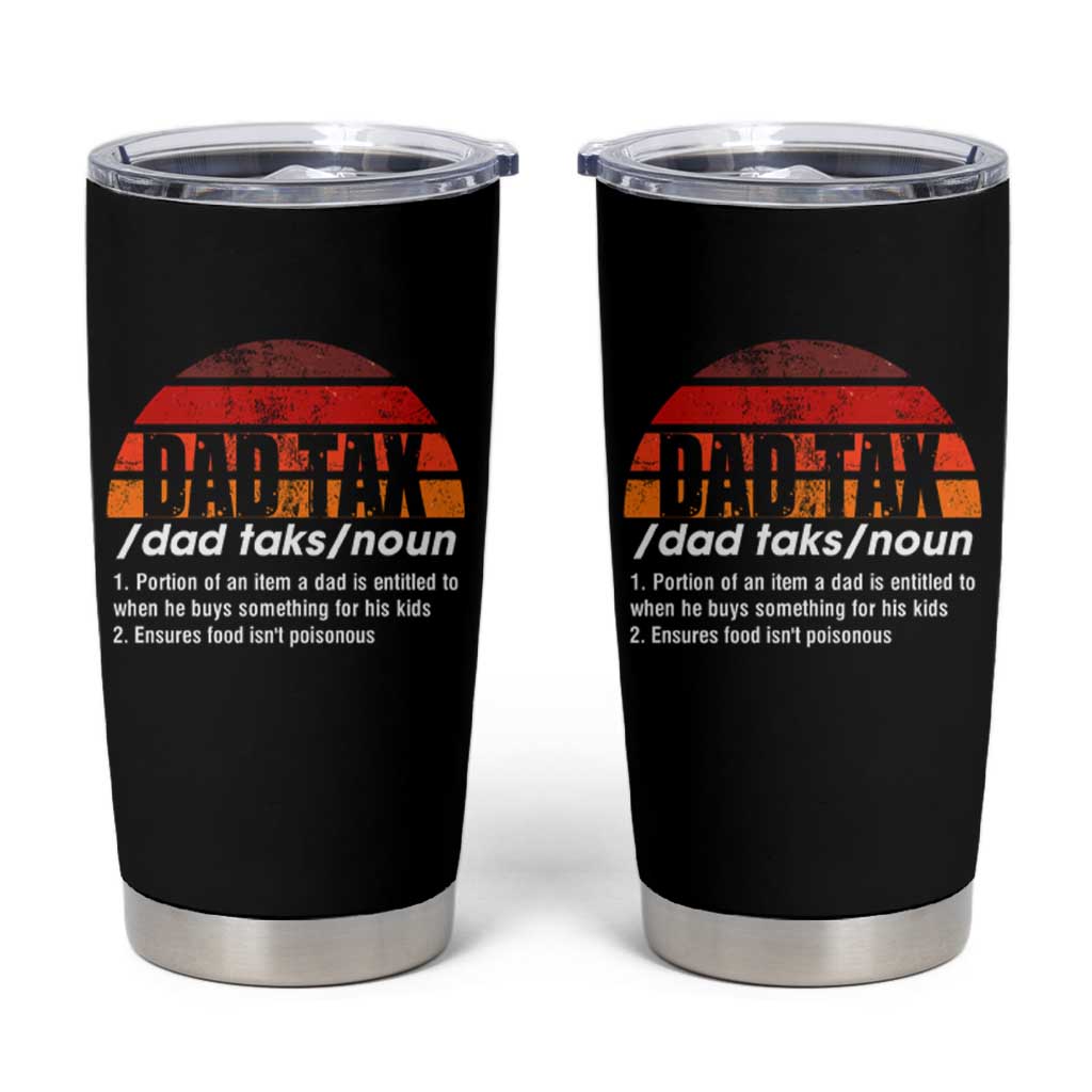Funny Dad Tax Definition Tumbler Cup Retro Sunset Father's Day - Wonder Print Shop