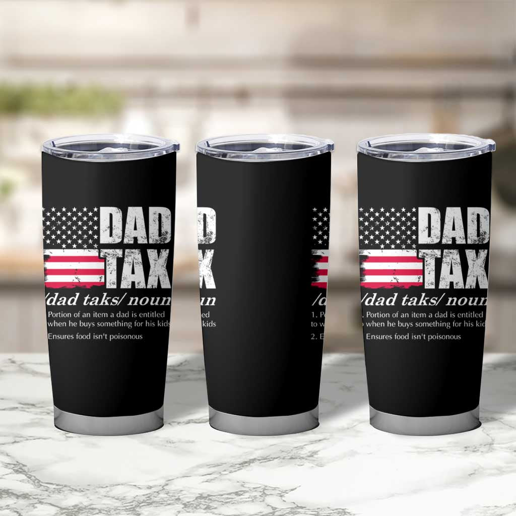 Funny Dad Tax Definition Tumbler Cup Vintage American Flag Father's Day - Wonder Print Shop