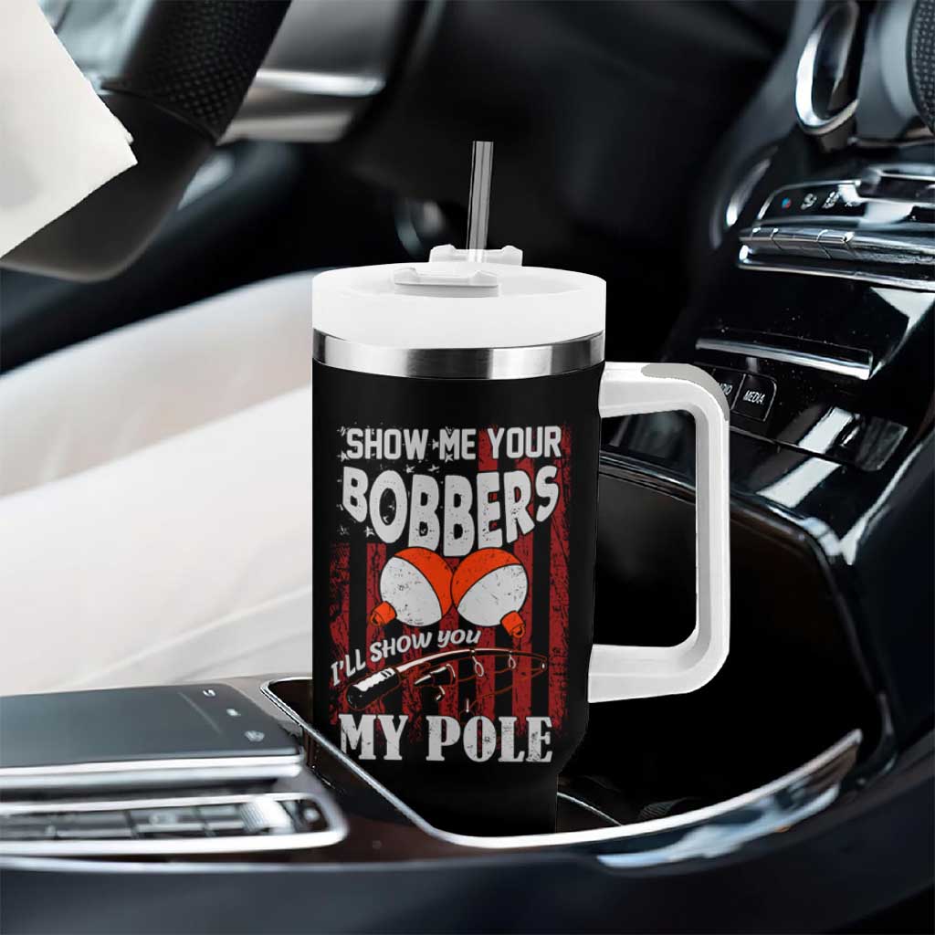Funny Fishing Tumbler With Handle Show Me Your Bobbers I'll Show You My Pole Retro US Flag - Wonder Print Shop