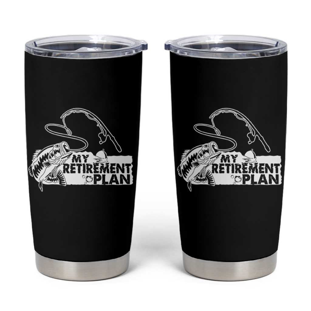 Funny Retirement Plan Fishing Tumbler Cup Fisherman - Wonder Print Shop