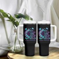 Suicide Prevention Awareness Tumbler With Handle Teal Purple Gradient Sunflower It's Ok If The Only Thing You Do Today Is Breathe - Wonder Print Shop
