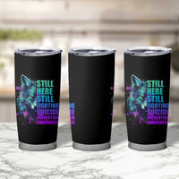 Suicide Prevention Awareness Tumbler Cup Teal Purple Motivational Wolf Still Here Still Fighting - Wonder Print Shop