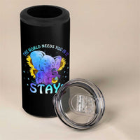 Suicide Prevention Awareness 4 in 1 Can Cooler Tumbler Teal Purple Elephant Sunflower Stay The World Needs You In It - Wonder Print Shop