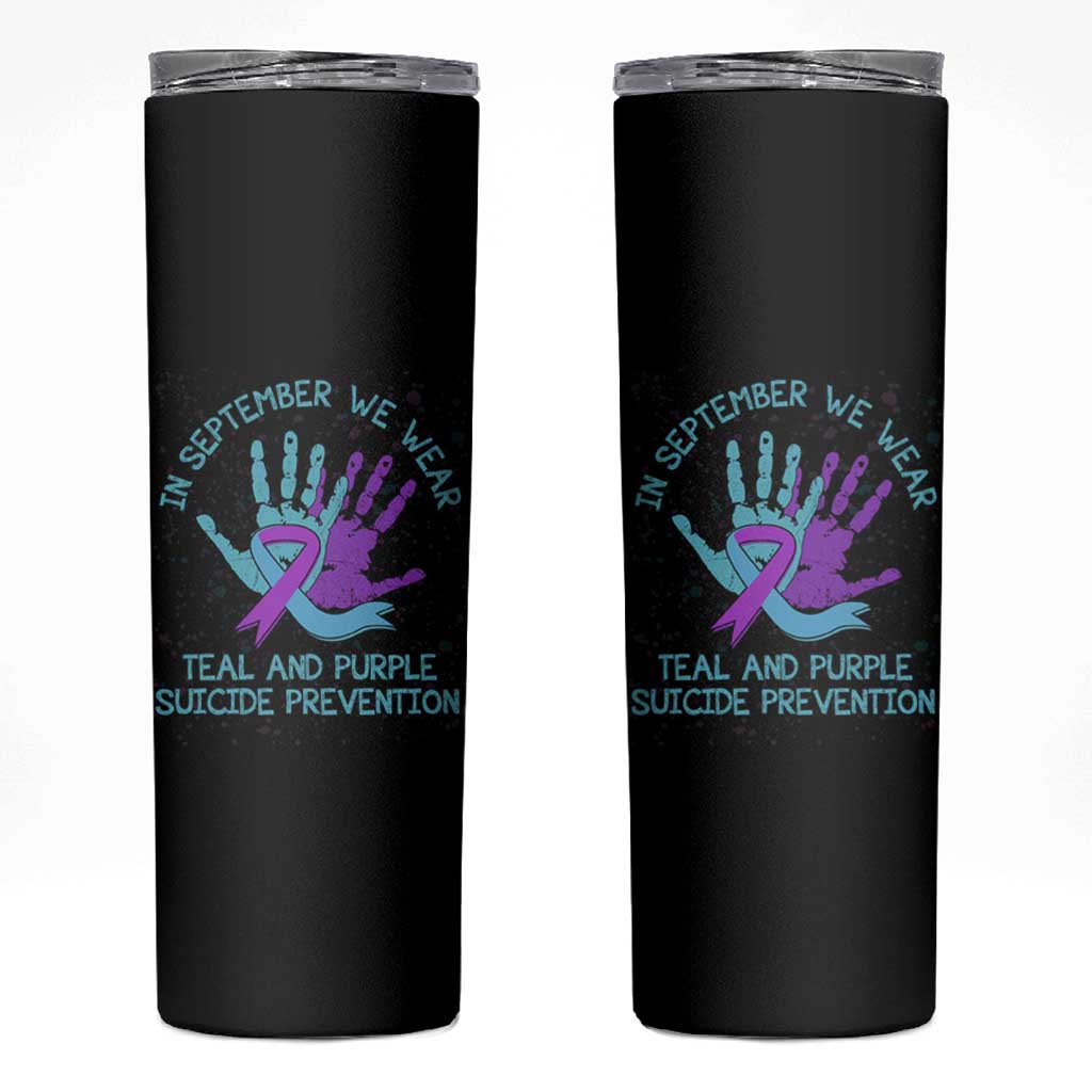 Suicide Prevention Awareness Skinny Tumbler In September We Wear Teal Purple Ribbon Support - Wonder Print Shop