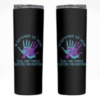 Suicide Prevention Awareness Skinny Tumbler In September We Wear Teal Purple Ribbon Support - Wonder Print Shop