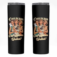 Childless Cat Ladies United Skinny Tumbler Feline Lover Retro - Wonder Print Shop