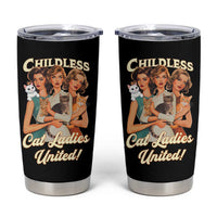 Childless Cat Ladies United Tumbler Cup Feline Lover Retro - Wonder Print Shop