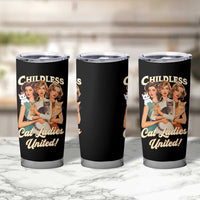 Childless Cat Ladies United Tumbler Cup Feline Lover Retro - Wonder Print Shop