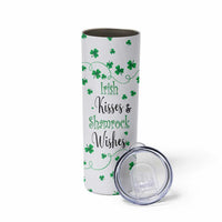 Irish Kisses and Shamrock Wishes Skinny Tumbler Lucky Clover St Patrick's Day