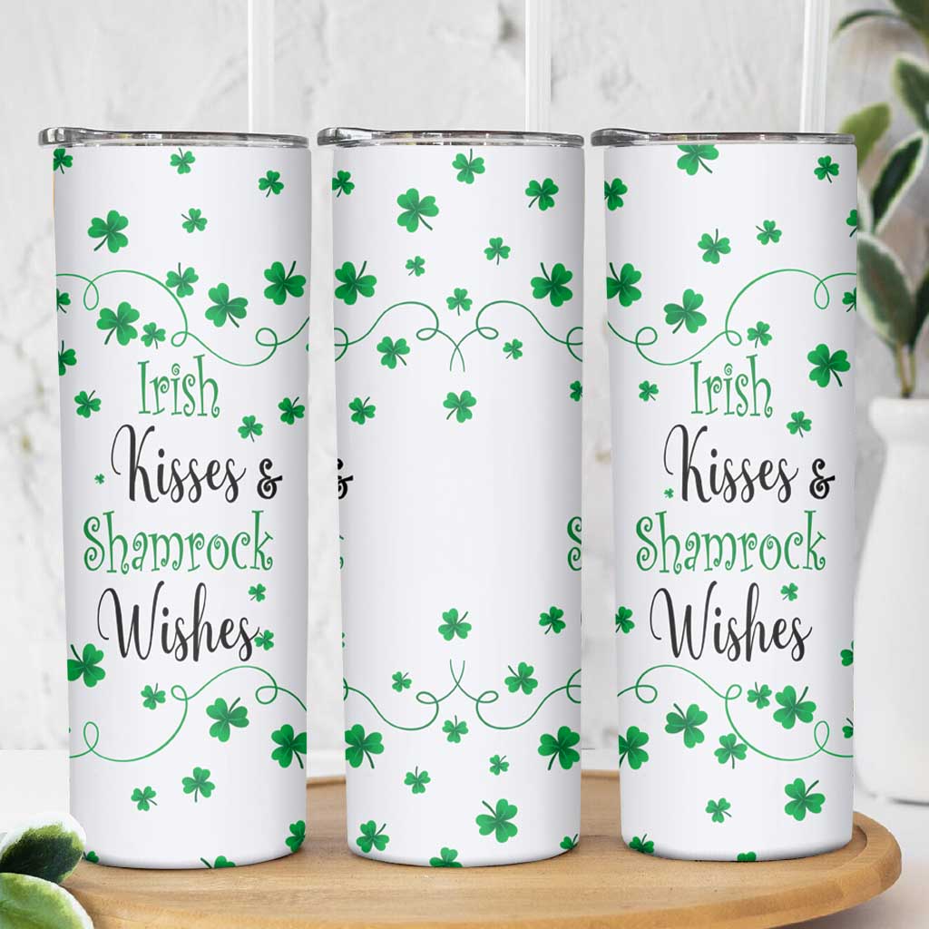 Irish Kisses and Shamrock Wishes Skinny Tumbler Lucky Clover St Patrick's Day