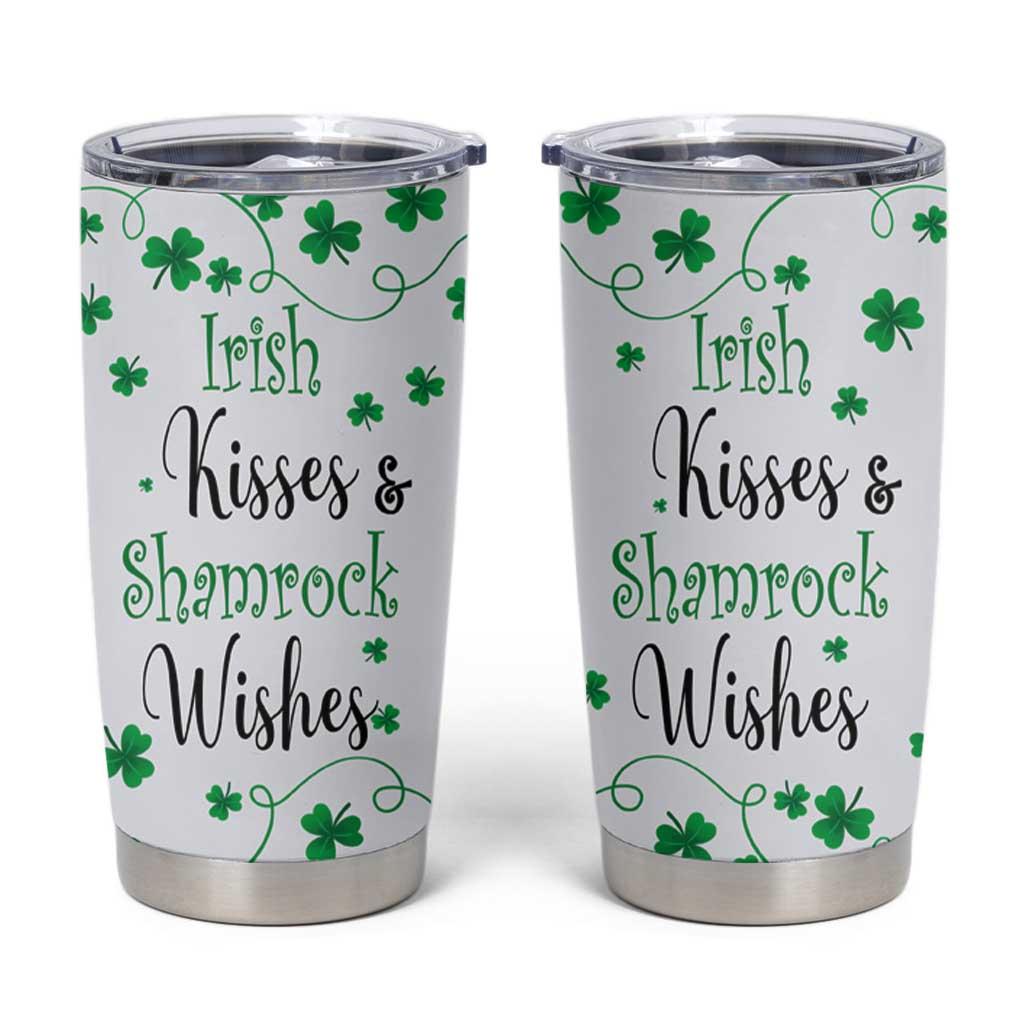 Irish Kisses and Shamrock Wishes Tumbler Cup Lucky Clover St Patrick's Day