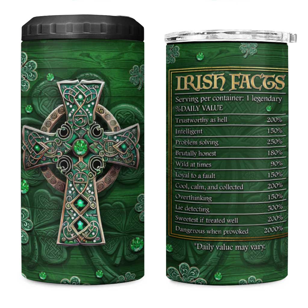 Funny Irish Facts 4 in 1 Can Cooler Tumbler Nutrition Facts Celtic Cross Lucky Shamrocks St Patricks Day