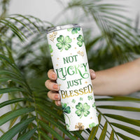 Personalized Irish Green Shamrocks Skinny Tumbler Custom Name Not Lucky Just Blessed