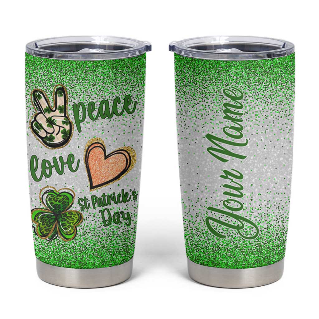 Personalized Green Shamrock Tumbler Cup Custom Name Lucky Irish Peace Love St Patrick's Day