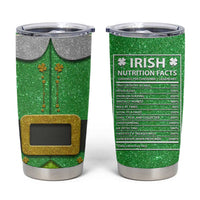 Funny Irish Nutrition Facts Tumbler Cup Green Leprechaun Costume St Patrick's Day