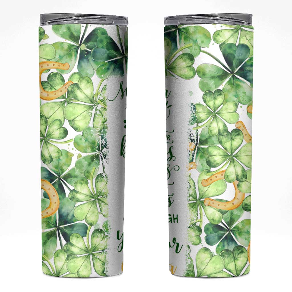 Green Lucky Shamrock Wishes Skinny Tumbler May Your Troubles Be Less And Your Blessings Be More Irish Things