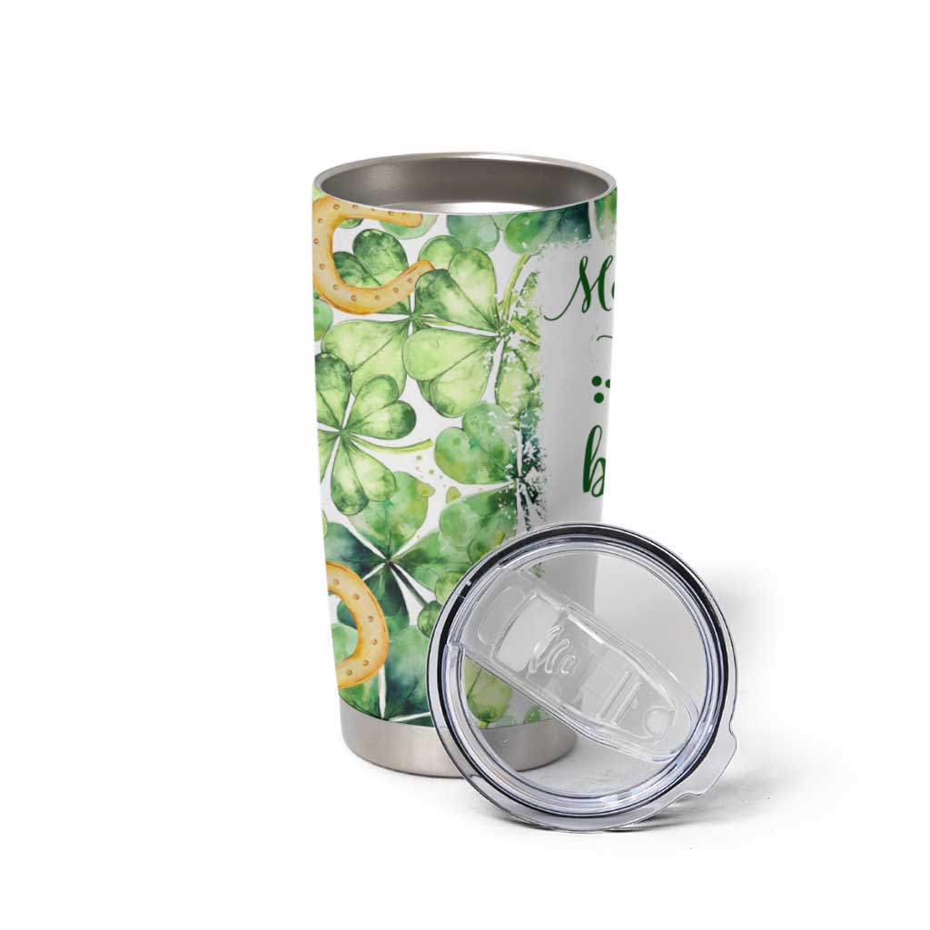 Green Lucky Shamrock Wishes Tumbler Cup May Your Troubles Be Less And Your Blessings Be More Irish Things