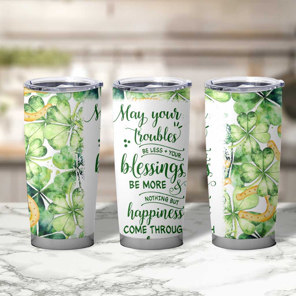 Green Lucky Shamrock Wishes Tumbler Cup May Your Troubles Be Less And Your Blessings Be More Irish Things