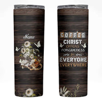 Personalized Christian Faith and Coffee Lover Skinny Tumbler Christ Offers Forgiveness For Everyone Everywhere Funny Definition