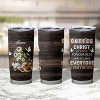 Personalized Christian Faith and Coffee Lover Tumbler Cup Christ Offers Forgiveness For Everyone Everywhere Funny Definition