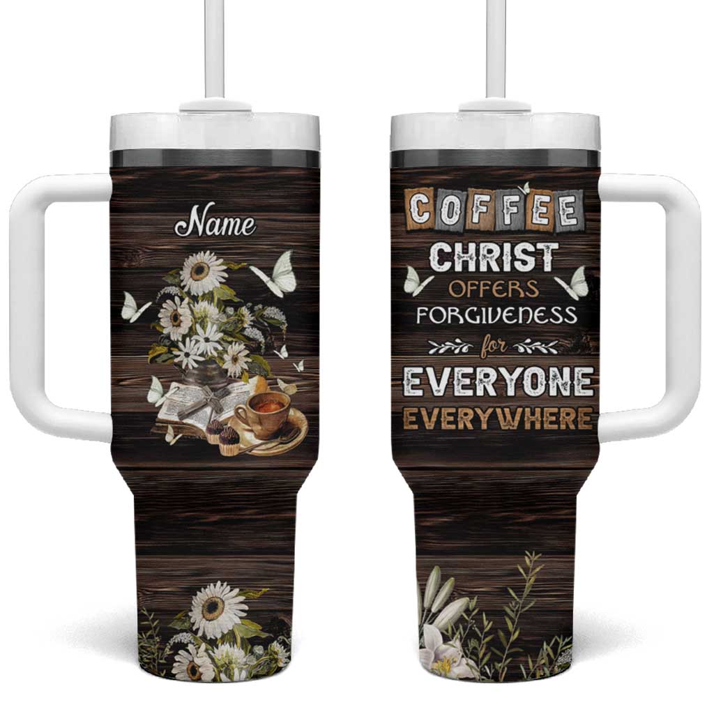 Personalized Christian Faith and Coffee Lover Tumbler With Handle Christ Offers Forgiveness For Everyone Everywhere Funny Definition