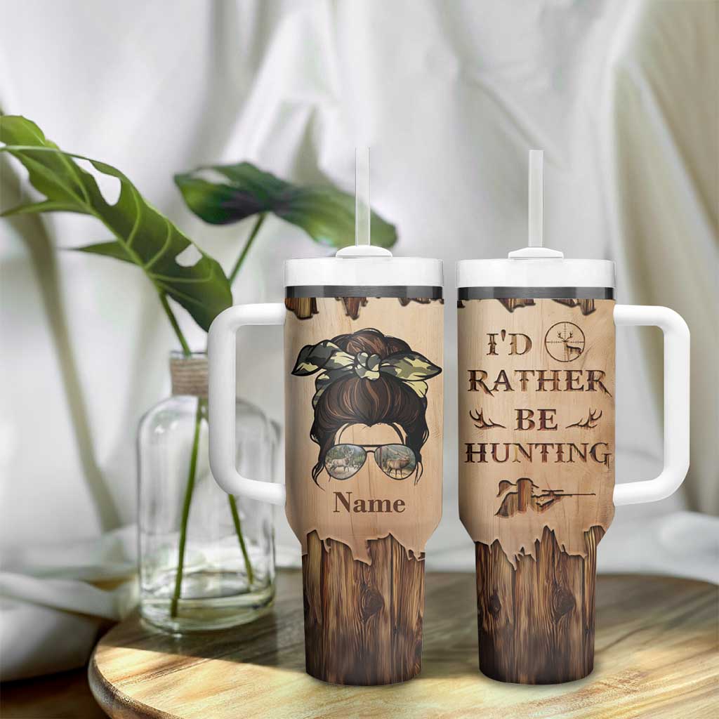 Personalized Deer Hunting Girl Tumbler With Handle Custom Name I'd Rather Be Hunting Camouflage Messy Bun