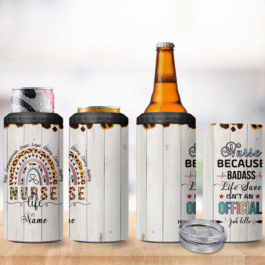 Personalized Funny Nurse Life 4 in 1 Can Cooler Tumbler Custom Name Badass Life Saver Appreciation Leopard Rainbow