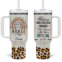 Personalized Funny Nurse Life Tumbler With Handle Custom Name Badass Life Saver Appreciation Leopard Rainbow