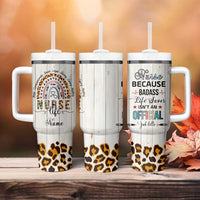 Personalized Funny Nurse Life Tumbler With Handle Custom Name Badass Life Saver Appreciation Leopard Rainbow